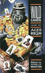 Wild Cards [02] Aces High by George R.R. Martin