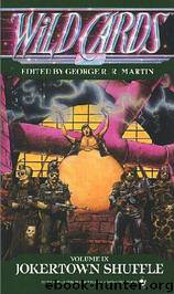 Wild Cards: Jokertown Shuffle by George R.R. Martin