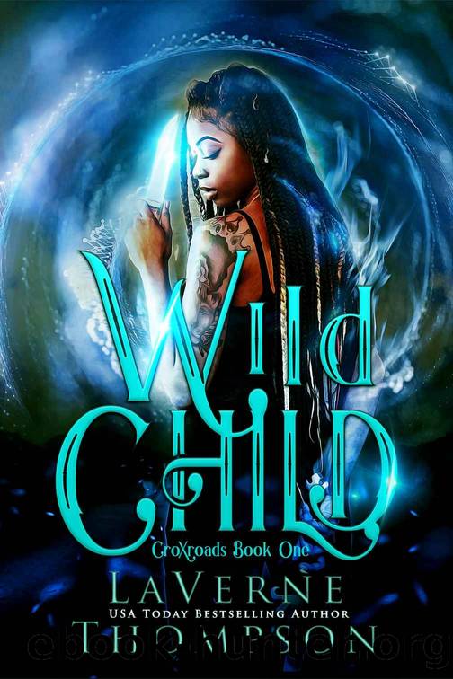 Wild Child by Laverne Thompson