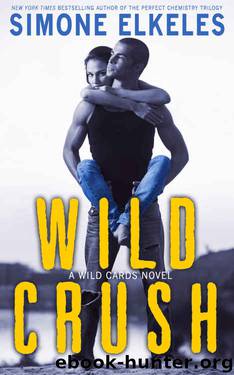 Wild Crush by Simone Elkeles