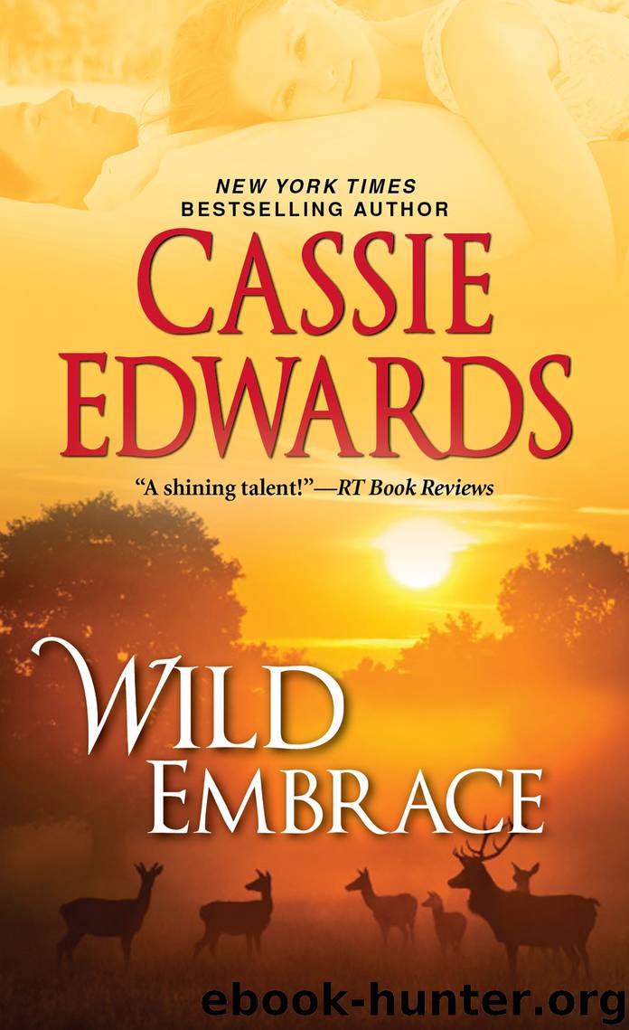 Wild Embrace by Cassie Edwards