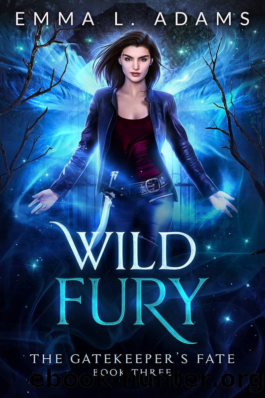 Wild Fury (The Gatekeeper's Fate Book 3) by Emma L. Adams