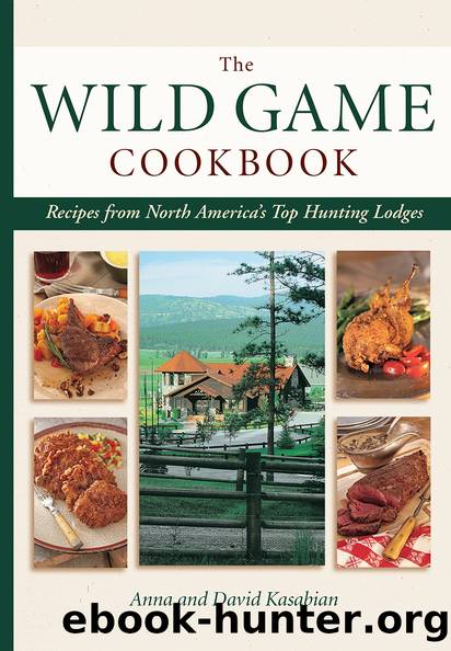 Wild Game Cookbook by David Kasabian