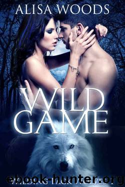 Wild Game by Alisa Woods