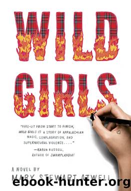 Wild Girls by Mary Stewart Atwell