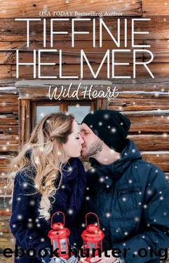 Wild Heart by Tiffinie Helmer