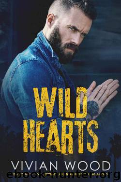 Wild Hearts (Wild Hearts series) by Vivian Wood