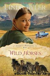 Wild Horses by Linda Byler