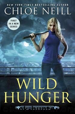 Wild Hunger (An Heirs of Chicagoland Novel) by Chloe Neill