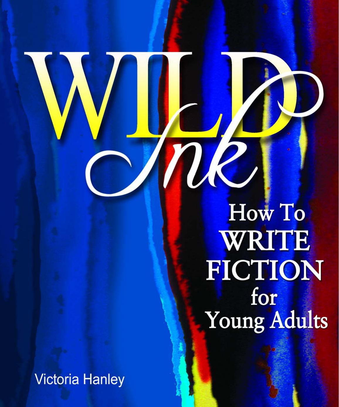 Wild Ink by Victoria Hanley