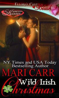 Wild Irish Christmas (Wild Irish, Book Eight) by Carr Mari