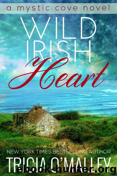 Wild Irish Heart (The Mystic Cove Series Book 1) by Tricia O'Malley