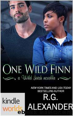 Wild Irish: One Wild Finn (Kindle Worlds Novella) (The Finn Factor Book 9) by R.G. Alexander