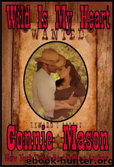 Wild Is My Heart by Mason Connie