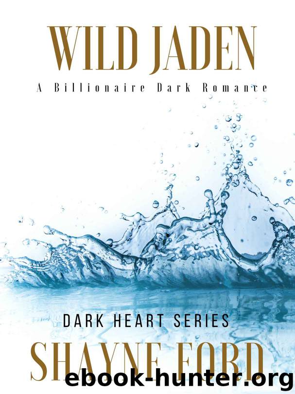 Wild Jaden by Shayne Ford