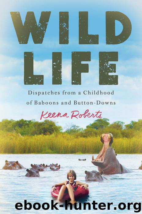 Wild Life by Keena Roberts