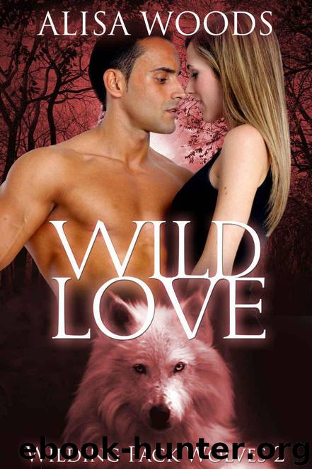 Wild Love by Alisa Woods