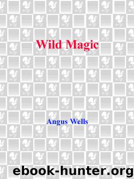 Wild Magic by Angus Wells