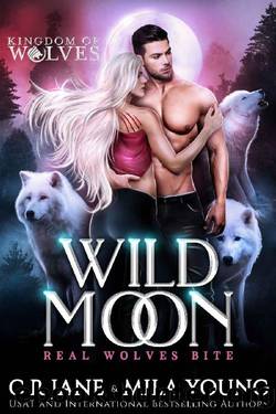 Wild Moon: A Rejected Mate Romance by C.R. Jane & Mila Young