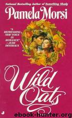 Wild Oats by Pamela Morsi