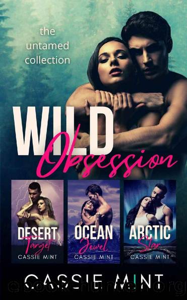 Wild Obsession: The Untamed Collection by Cassie Mint