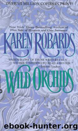 Wild Orchids by Karen Robards