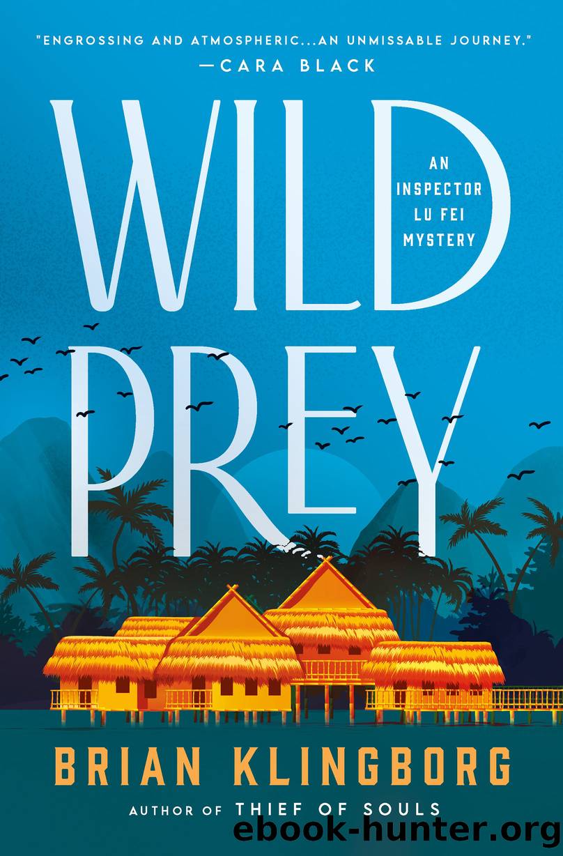 Wild Prey--An Inspector Lu Fei Mystery by Brian Klingborg