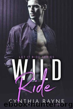 Wild Ride (Let it Ride Book 2) by Cynthia Rayne