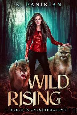 Wild Rising: A Yellowstone Shifters Novel by K. Panikian