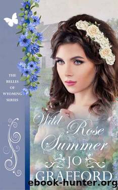Wild Rose Summer by Jo Grafford