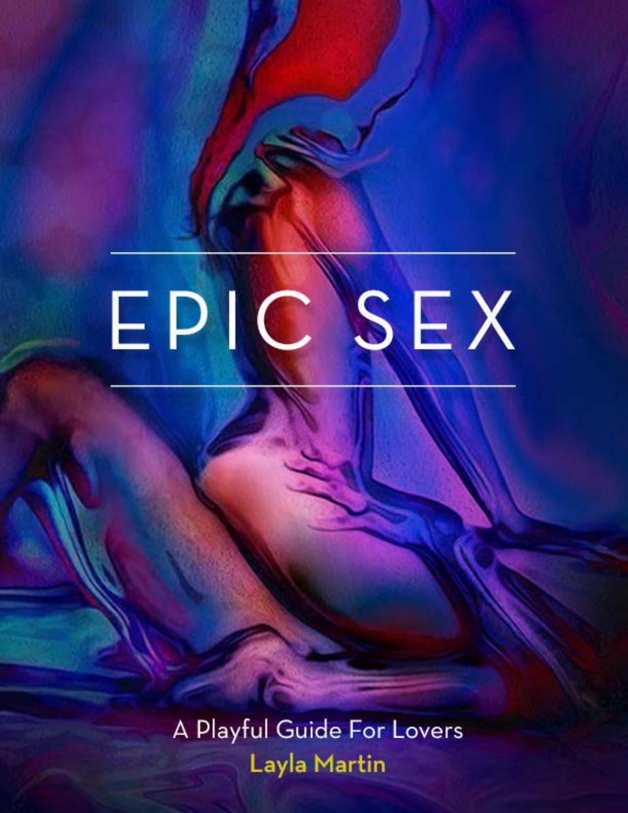 Wild Sex A Playful Guide For Lovers by Unknown