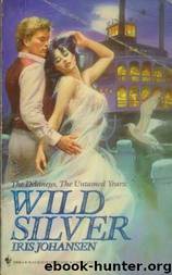 Wild Silver by Iris Johansen
