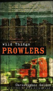 Wild Things by Christopher Golden