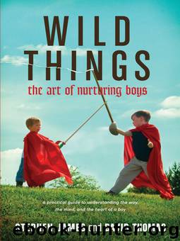 Wild Things by James Stephen Thomas David S