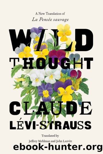 Wild Thought by Claude Lévi-Strauss