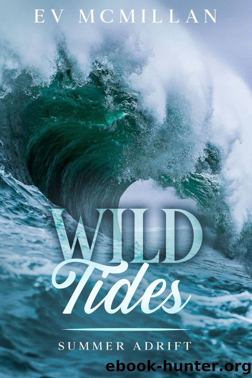 Wild Tides by E V McMillan
