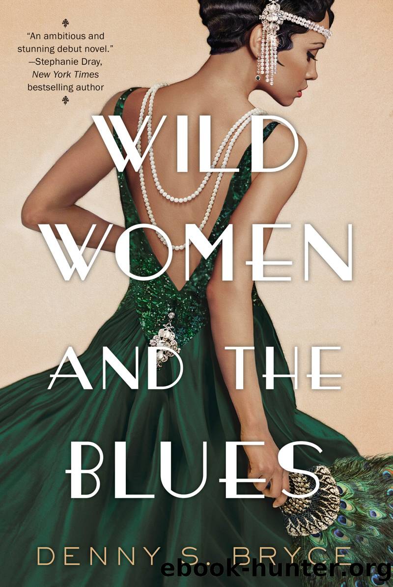 Wild Women and the Blues by Denny S. Bryce