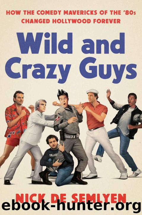 Wild and Crazy Guys by de Semlyen Nick