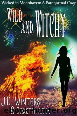 Wild and Witchy by J. D. Winters