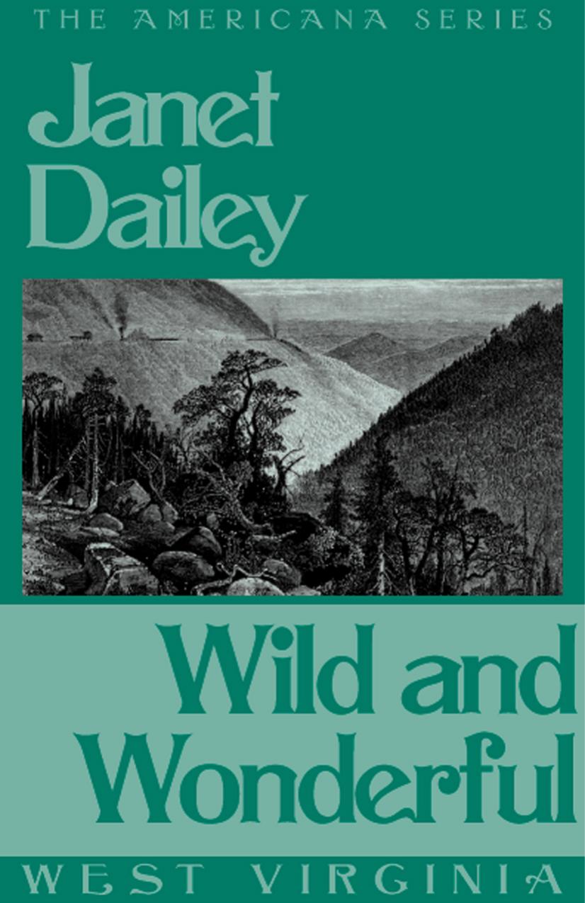 Wild and Wonderful by Janet Dailey