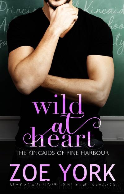Wild at Heart: A Kincaids of Pine Harbour Novel by Zoe York