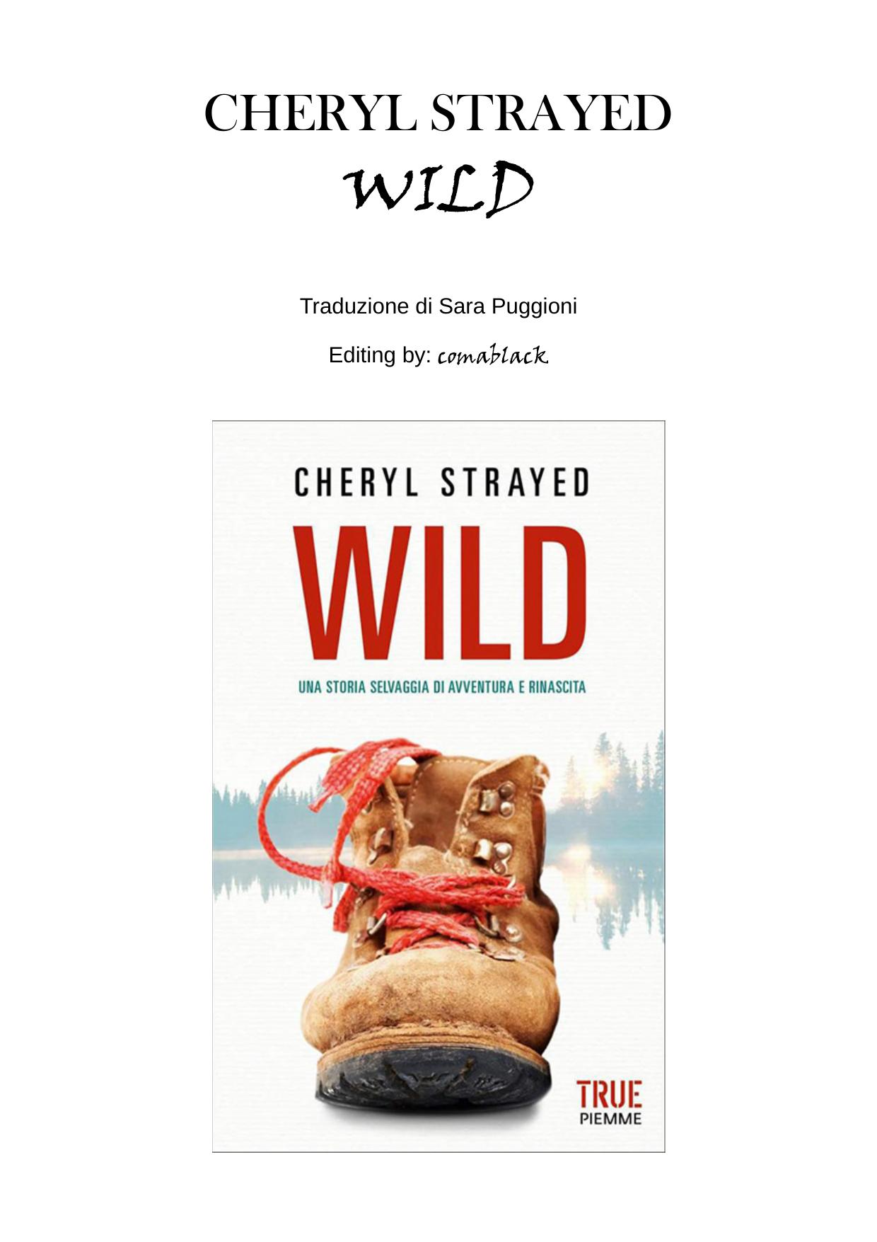 Wild by Cheryl Strayed