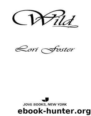 Wild by FOSTER LORI