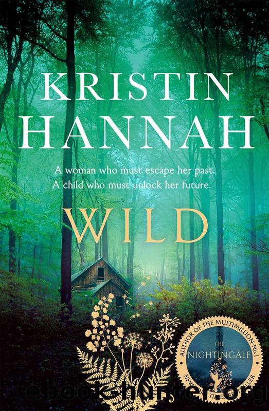 Wild by Kristin Hannah