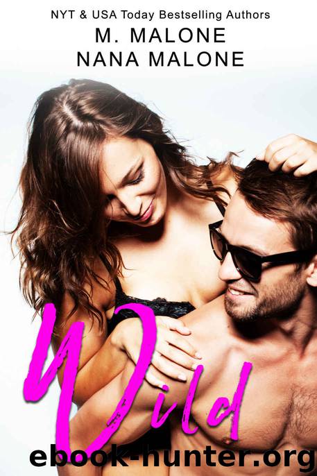 Wild by Malone M. & Malone Nana