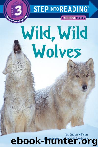 Wild, Wild Wolves by Joyce Milton