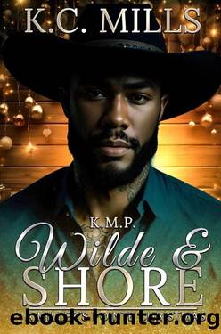 Wilde & Shore: A Miller's Pointe Christmas by K.C. Mills