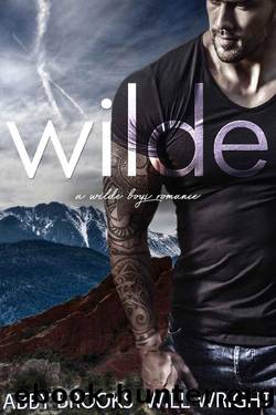 Wilde (Wilde Boys Book 5) by Abby Brooks & Will Wright