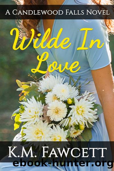 Wilde In Love by K.M. Fawcett