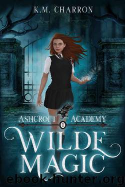 Wilde Magic by K M Charron